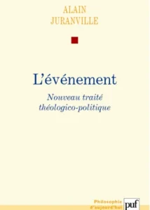 L’événement. Nouveau traité théologico-politique